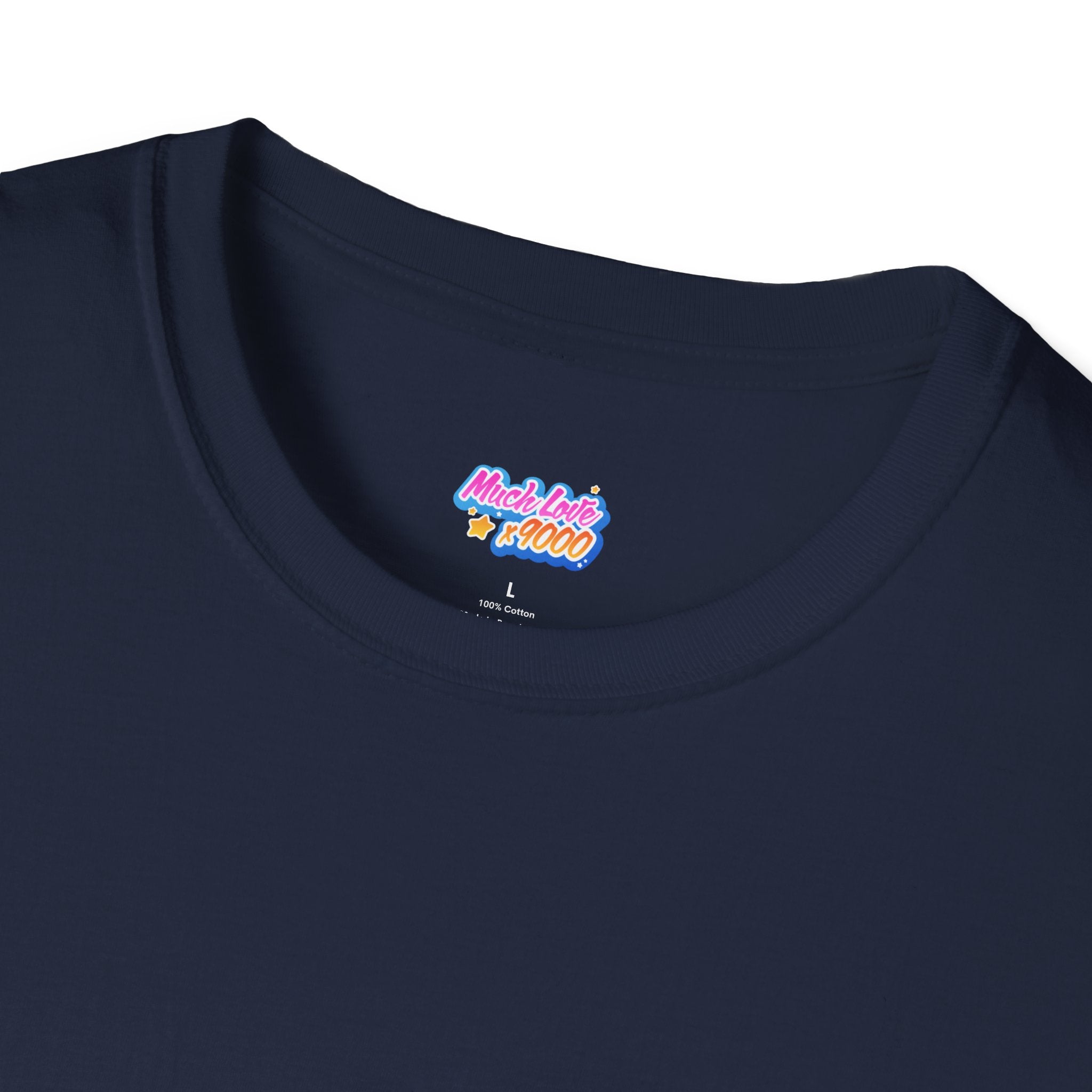 Much Love x9000 Unisex Softstyle T-Shirt
