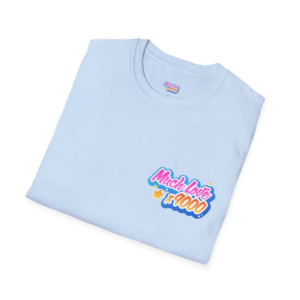 Much Love x9000 Unisex Softstyle T-Shirt