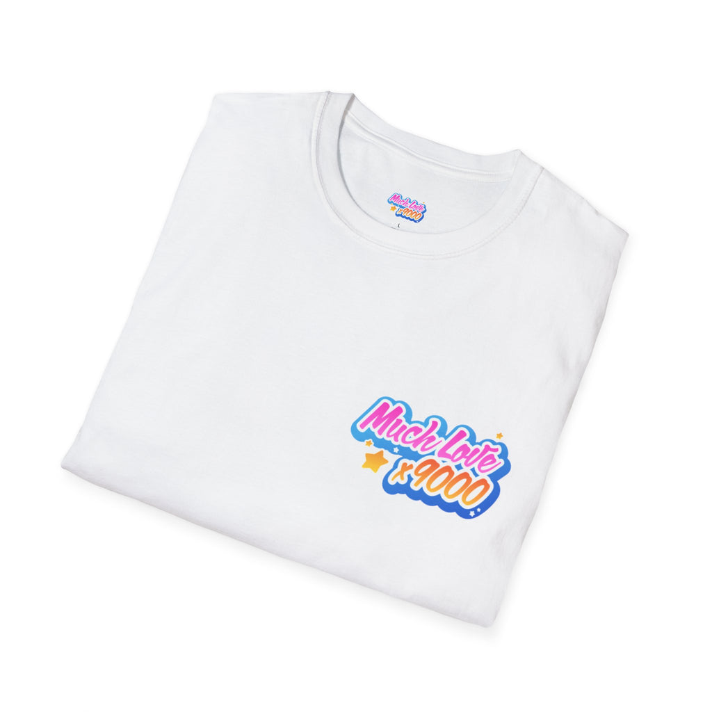 Much Love x9000 Unisex Softstyle T-Shirt