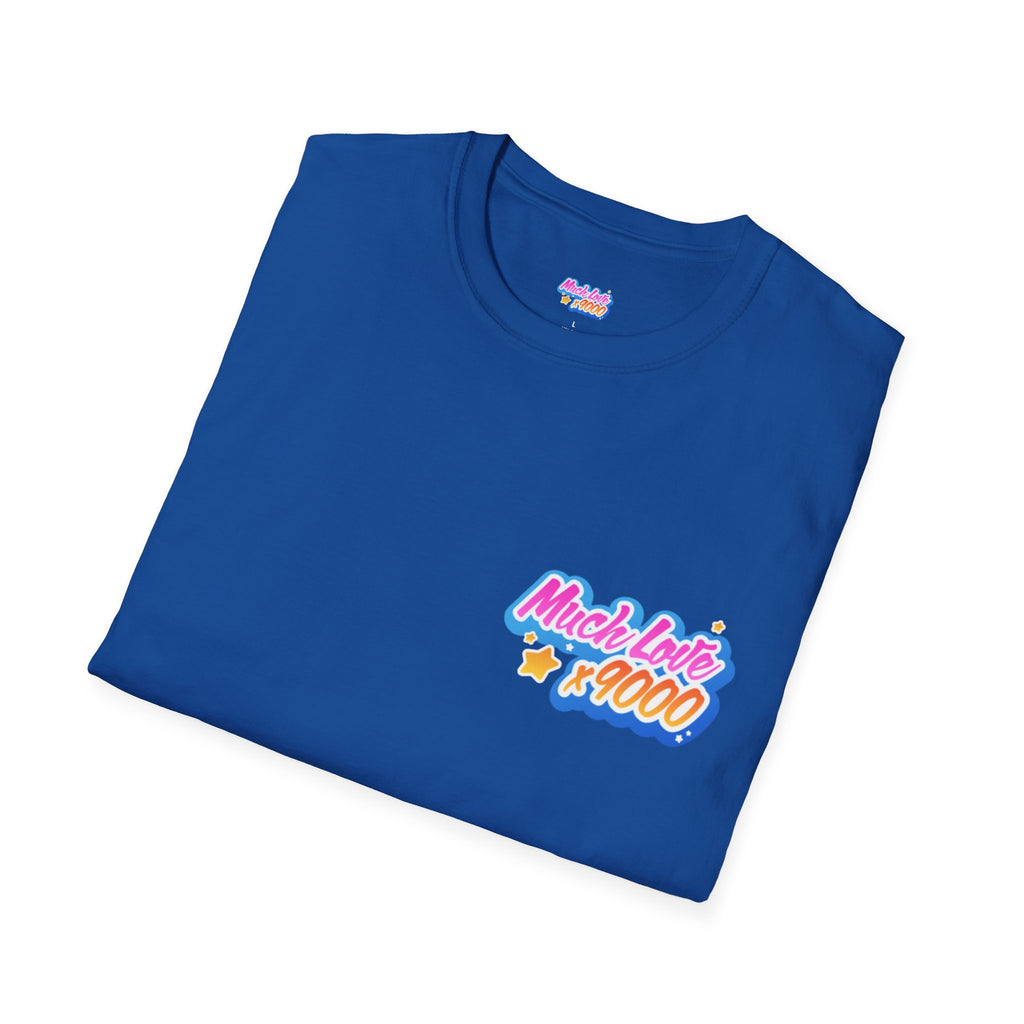 Much Love x9000 Unisex Softstyle T-Shirt